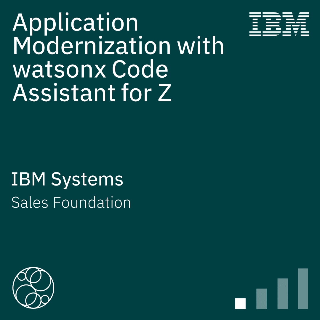 Application Modernization with watsonx Code Assistant for Z — Sales Foundation badge